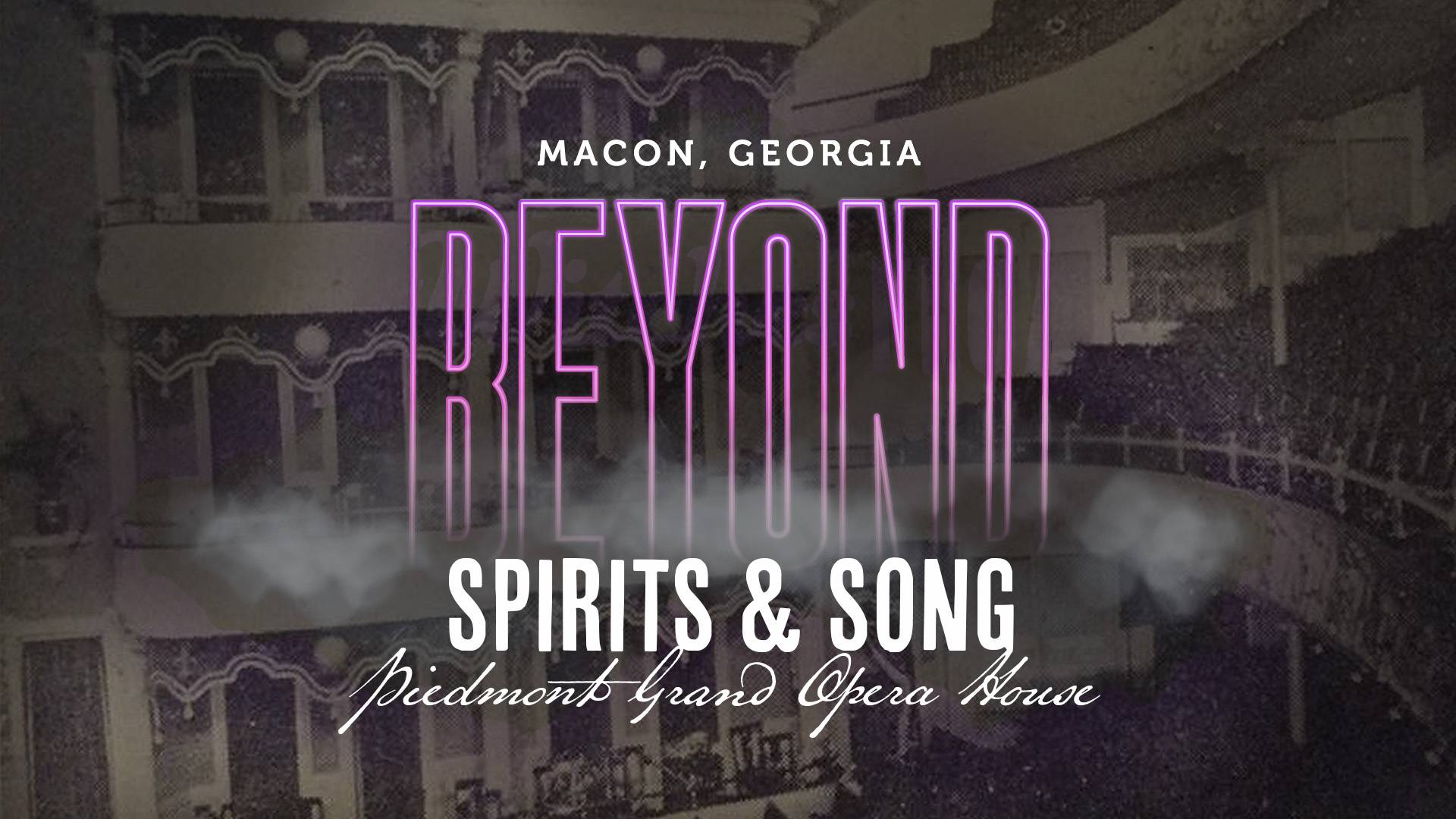 Macon Beyond: Spirits & Song at The Piedmont Grand Opera House in Macon, Georgia - Carrie Genzel macon-beyond-spirits-song-piedmont-grand-opera-house-2026.jpg